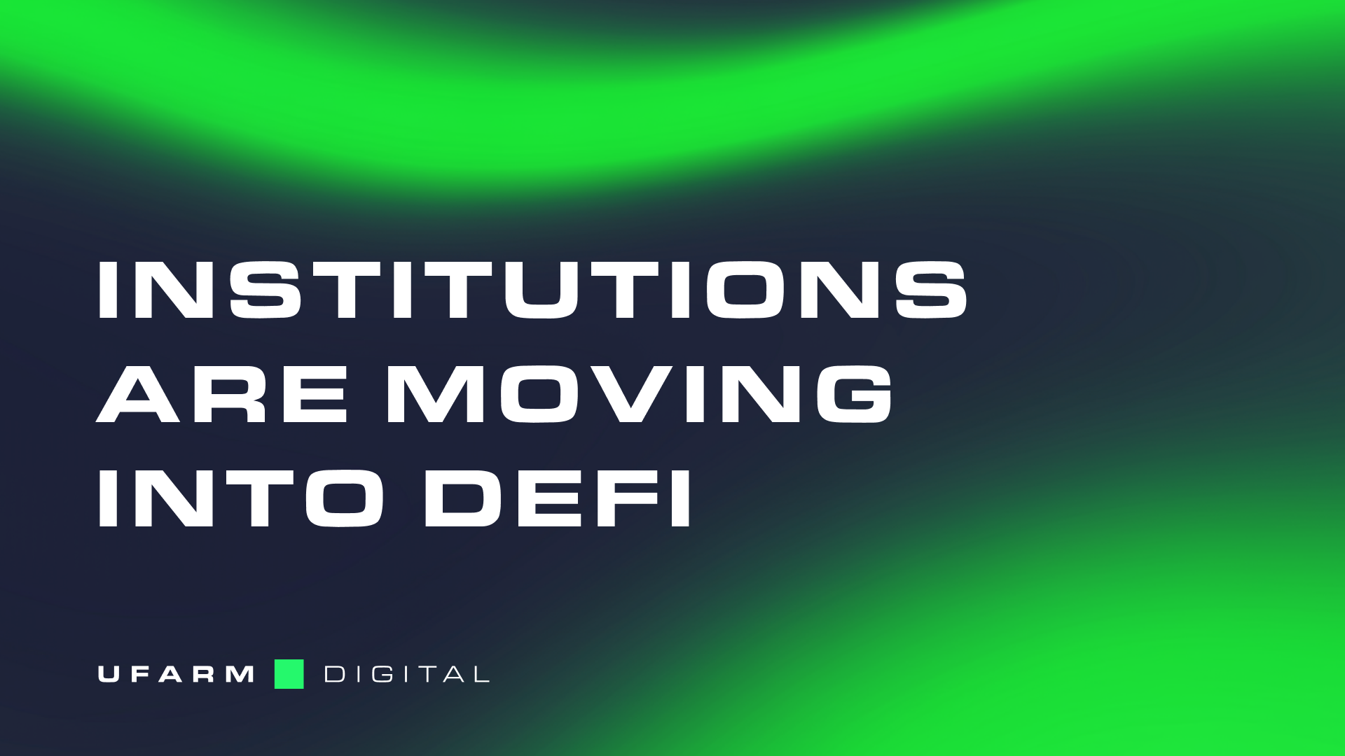 Why More Institutions Are Moving Into DeFi